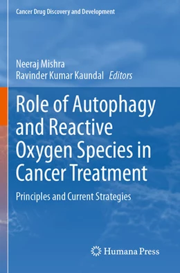 Abbildung von Mishra / Kaundal | Role of Autophagy and Reactive Oxygen Species in Cancer Treatment | 1. Auflage | 2025 | beck-shop.de