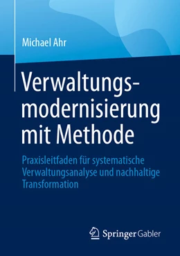 Abbildung von Ahr | Verwaltungsmodernisierung mit Methode | 1. Auflage | 2026 | beck-shop.de