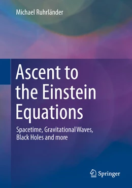 Abbildung von Ruhrländer | Ascent to the Einstein Equations | 1. Auflage | 2026 | beck-shop.de