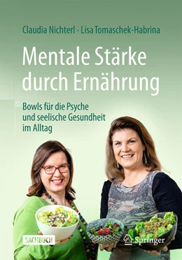 Abbildung von Nichterl / Tomaschek-Habrina | Mentale Stärke durch Ernährung | 2. Auflage | 2026 | beck-shop.de