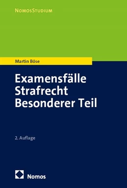Abbildung von Böse | Examensfälle Strafrecht Besonderer Teil | 2. Auflage | 2026 | beck-shop.de
