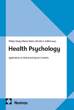Abbildung von Stang / Weiss | Health Psychology | 1. Auflage | 2025 | beck-shop.de