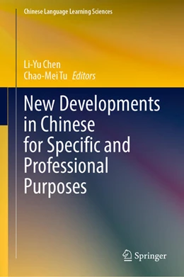 Abbildung von Chen / Tu | New Developments in Chinese for Specific and Professional Purposes | 1. Auflage | 2026 | beck-shop.de