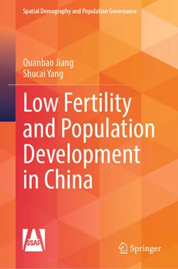 Abbildung von Jiang / Yang | Low Fertility and Population Development in China | 1. Auflage | 2026 | beck-shop.de
