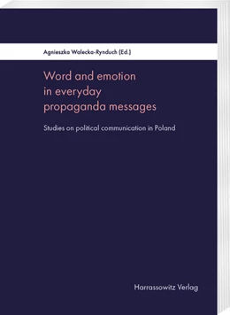 Abbildung von Walecka-Rynduch | Word and emotion in everyday propaganda messages | 1. Auflage | 2025 | beck-shop.de