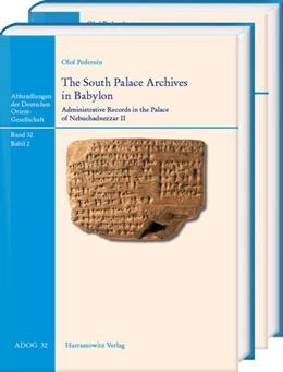 Abbildung von Pedersén | The South Palace Archives in Babylon | 1. Auflage | 2025 | 32 | beck-shop.de
