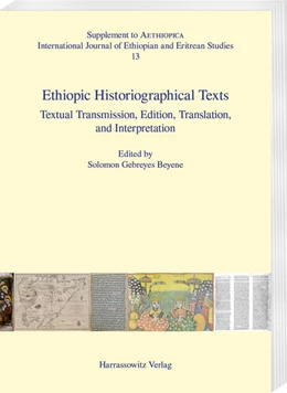 Abbildung von Beyene | Ethiopic Historiographical Texts | 1. Auflage | 2025 | 13 | beck-shop.de
