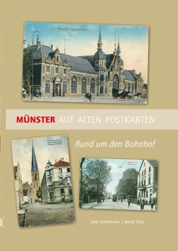 Abbildung von Schollmeier / Thier | Münster auf alten Postkarten | 1. Auflage | 2025 | beck-shop.de