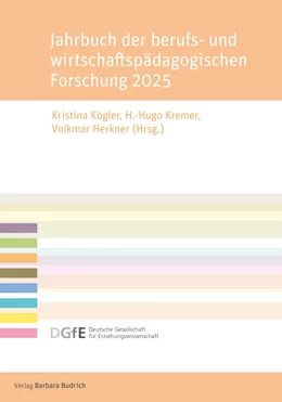Abbildung von Kögler / Kremer | Jahrbuch der berufs- und wirtschaftspädagogischen Forschung 2025 | 1. Auflage | 2025 | beck-shop.de