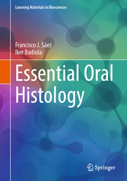 Abbildung von Sáez / Badiola | Essential Oral Histology | 1. Auflage | 2025 | beck-shop.de