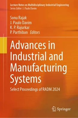 Abbildung von Rajak / Davim | Advances in Industrial and Manufacturing Systems | 1. Auflage | 2025 | beck-shop.de