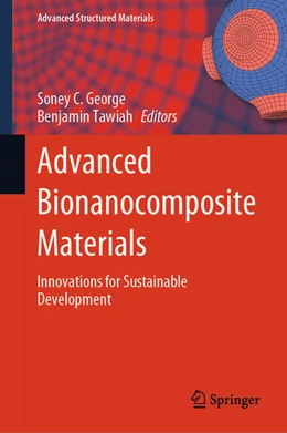 Abbildung von George / Tawiah | Advanced Bionanocomposite Materials | 1. Auflage | 2025 | beck-shop.de