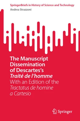 Abbildung von Strazzoni | The Manuscript Dissemination of Descartes's Traité de l'homme | 1. Auflage | 2025 | beck-shop.de