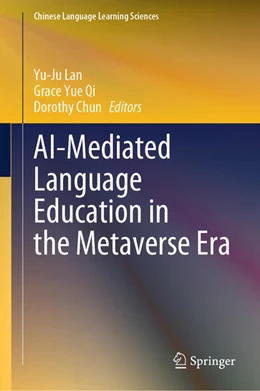 Abbildung von Lan / Qi | AI-Mediated Language Education in the Metaverse Era | 1. Auflage | 2025 | beck-shop.de