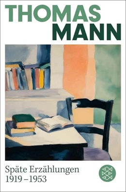 Abbildung von Mann | Späte Erzählungen 1919-1953 | 1. Auflage | 2026 | beck-shop.de