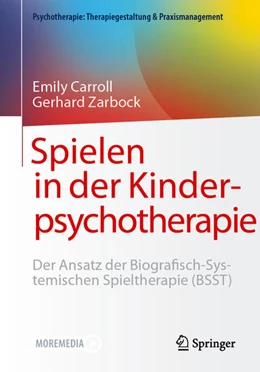 Abbildung von Carroll / Zarbock | Spielen in der Kinderpsychotherapie | 1. Auflage | 2025 | beck-shop.de