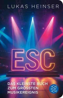Abbildung von Heinser | ESC - Das kleinste Buch zum größten Musikereignis | 1. Auflage | 2026 | beck-shop.de