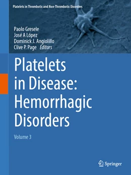 Abbildung von Gresele / López | Platelets in Disease: Hemorrhagic Disorders | 1. Auflage | 2025 | beck-shop.de