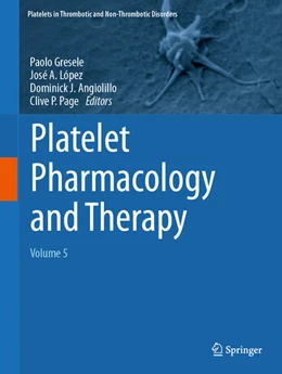 Abbildung von Gresele / López | Platelet Pharmacology and Therapy | 1. Auflage | 2025 | beck-shop.de