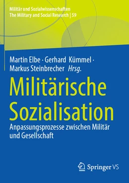 Abbildung von Elbe / Kümmel | Militärische Sozialisation | 1. Auflage | 2025 | beck-shop.de
