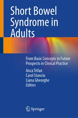 Abbildung von Trifan / Stanciu | Short Bowel Syndrome in Adults | 1. Auflage | 2025 | beck-shop.de