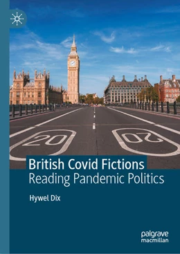 Abbildung von Dix | British Covid Fictions | 1. Auflage | 2025 | beck-shop.de