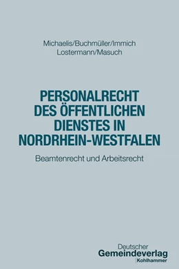 Abbildung von Michaelis / Buchmüller | Personalrecht des Öffentlichen Dienstes in Nordrhein-Westfalen | 1. Auflage | 2025 | beck-shop.de