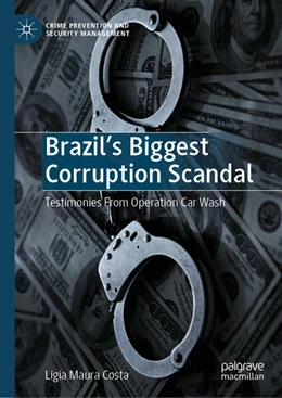 Abbildung von Costa | Brazil's Biggest Corruption Scandal | 1. Auflage | 2025 | beck-shop.de