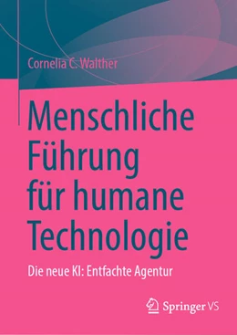 Abbildung von Walther | Menschliche Führung für humane Technologie | 1. Auflage | 2025 | beck-shop.de
