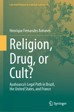 Abbildung von Fernandes Antunes | Religion, Drug, or Cult? | 1. Auflage | 2025 | beck-shop.de
