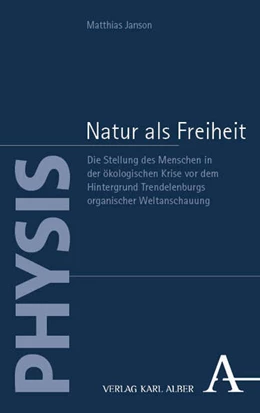 Abbildung von Janson | Natur als Freiheit | 1. Auflage | 2025 | 7 | beck-shop.de