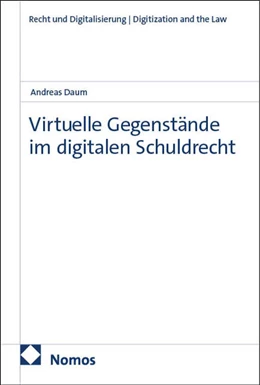 Abbildung von Daum | Virtuelle Gegenstände im digitalen Schuldrecht | 1. Auflage | 2025 | 24 | beck-shop.de