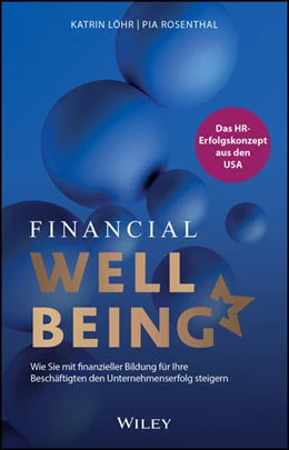 Abbildung von Löhr / Rosenthal | Financial Wellbeing | 1. Auflage | 2026 | beck-shop.de