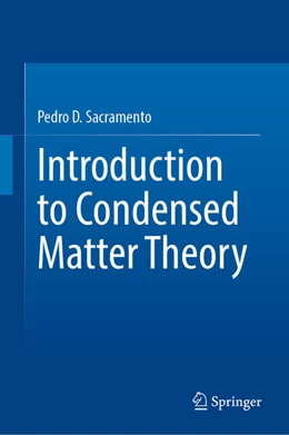 Abbildung von Sacramento | Introduction to Condensed Matter Theory | 1. Auflage | 2025 | beck-shop.de