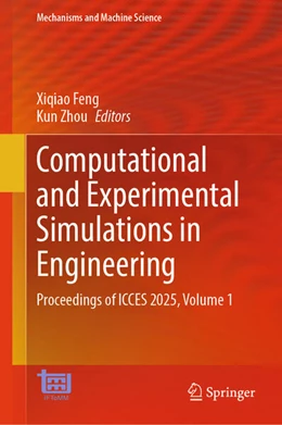 Abbildung von Feng / Zhou | Computational and Experimental Simulations in Engineering | 1. Auflage | 2025 | beck-shop.de