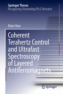 Abbildung von Ilyas | Coherent Terahertz Control and Ultrafast Spectroscopy of Layered Antiferromagnets | 1. Auflage | 2025 | beck-shop.de