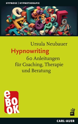 Abbildung von Neubauer | Hypnowriting | 1. Auflage | 2025 | beck-shop.de