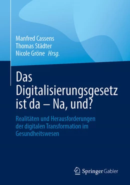 Abbildung von Cassens / Städter | Das Digitalisierungsgesetz ist da - Na, und? | 1. Auflage | 2025 | beck-shop.de