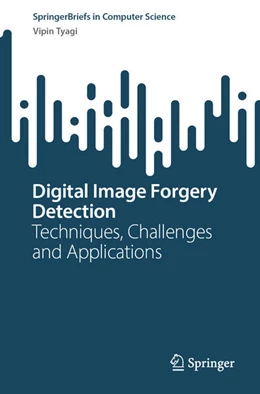 Abbildung von Tyagi | Digital Image Forgery Detection | 1. Auflage | 2025 | beck-shop.de