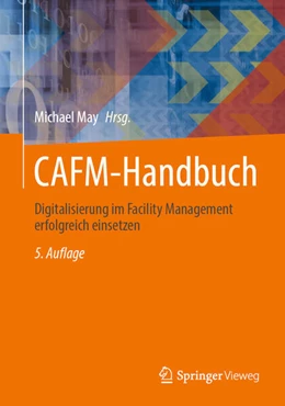 Abbildung von May | CAFM-Handbuch | 5. Auflage | 2025 | beck-shop.de