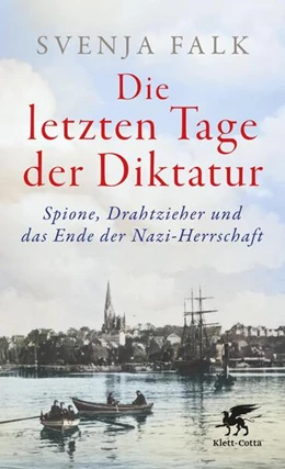 Abbildung von Falk | Die letzten Tage der Diktatur | 1. Auflage | 2026 | beck-shop.de