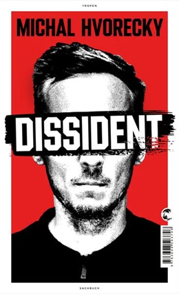 Abbildung von Hvorecky | Dissident | 1. Auflage | 2026 | beck-shop.de