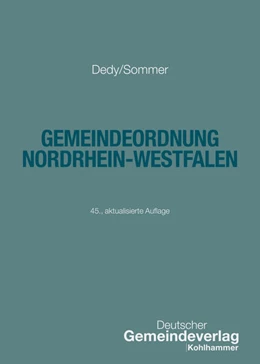 Abbildung von Dedy / Sommer | Gemeindeordnung Nordrhein-Westfalen | 45. Auflage | 2025 | beck-shop.de