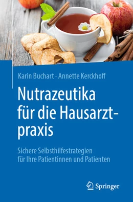 Abbildung von Buchart / Kerckhoff | Nutrazeutika für die Hausarztpraxis | 1. Auflage | 2025 | beck-shop.de