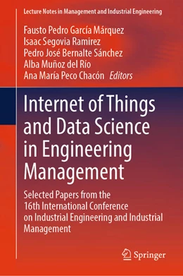 Abbildung von García Márquez / Segovia Ramirez | Internet of Things and Data Science in Engineering Management | 1. Auflage | 2025 | beck-shop.de