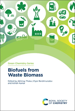 Abbildung von Thakur / Berdimurodov | Biofuels from Waste Biomass | 1. Auflage | 2026 | beck-shop.de