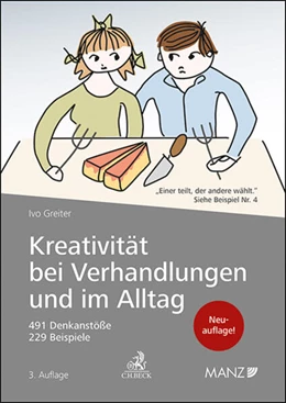Abbildung von Greiter | Kreativität bei Verhandlungen und im Alltag | 3. Auflage | 2025 | beck-shop.de