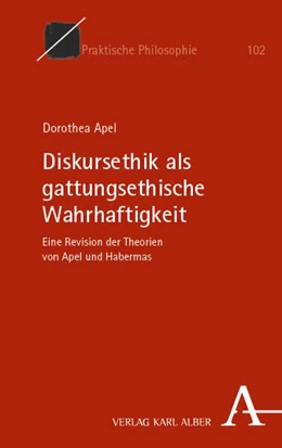 Abbildung von Apel | Diskursethik als gattungsethische Wahrhaftigkeit | 1. Auflage | 2026 | 102 | beck-shop.de