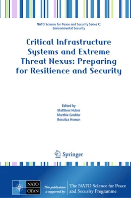 Abbildung von Huber / Grobler | Critical Infrastructure Systems and Extreme Threat Nexus: Preparing for Resilience and Security | 1. Auflage | 2026 | beck-shop.de
