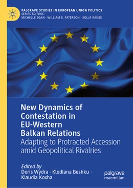 Abbildung von Wydra / Beshku | New Dynamics of Contestation in EU-Western Balkan Relations | 1. Auflage | 2026 | beck-shop.de